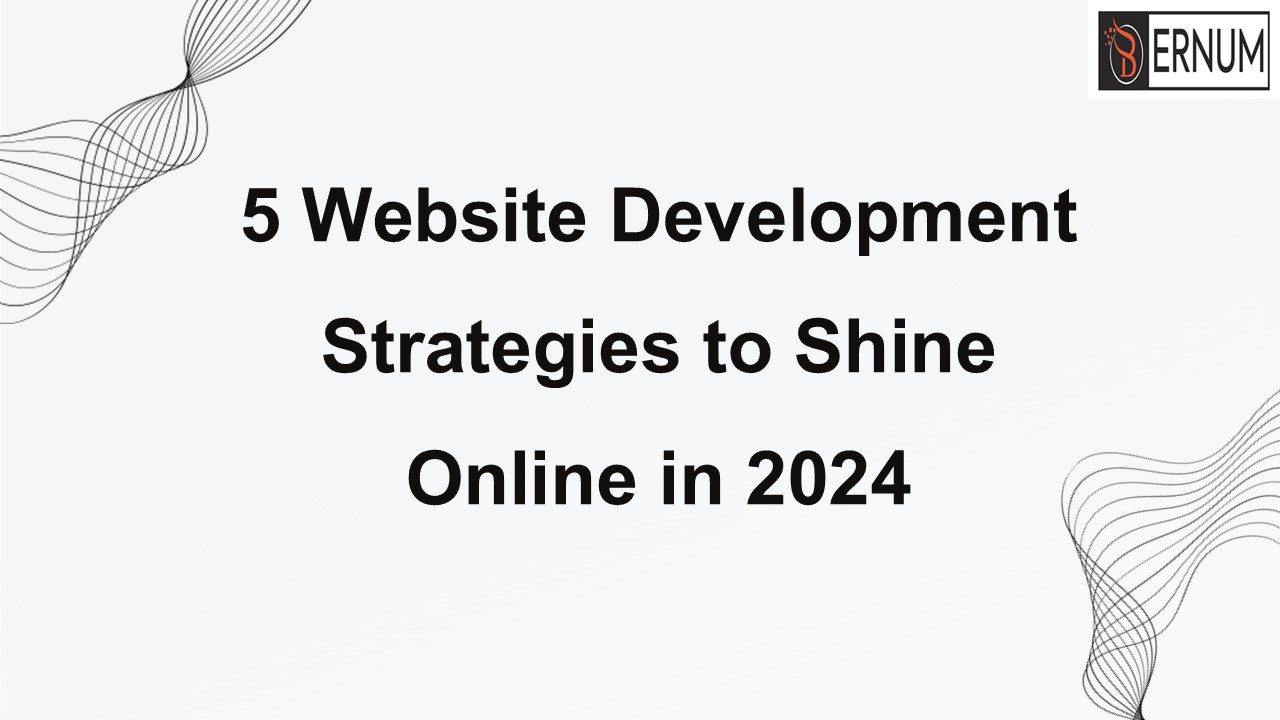 Top 5 strategies of web development in 2024