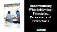What is Whistleblowing
