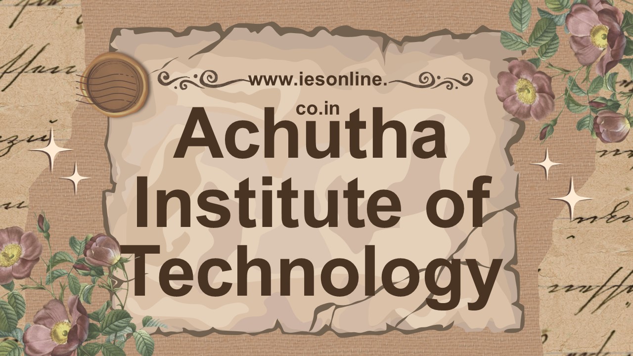 Achutha Institute of Technology