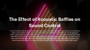 The Effect of Acoustic Baffles on Sound Control