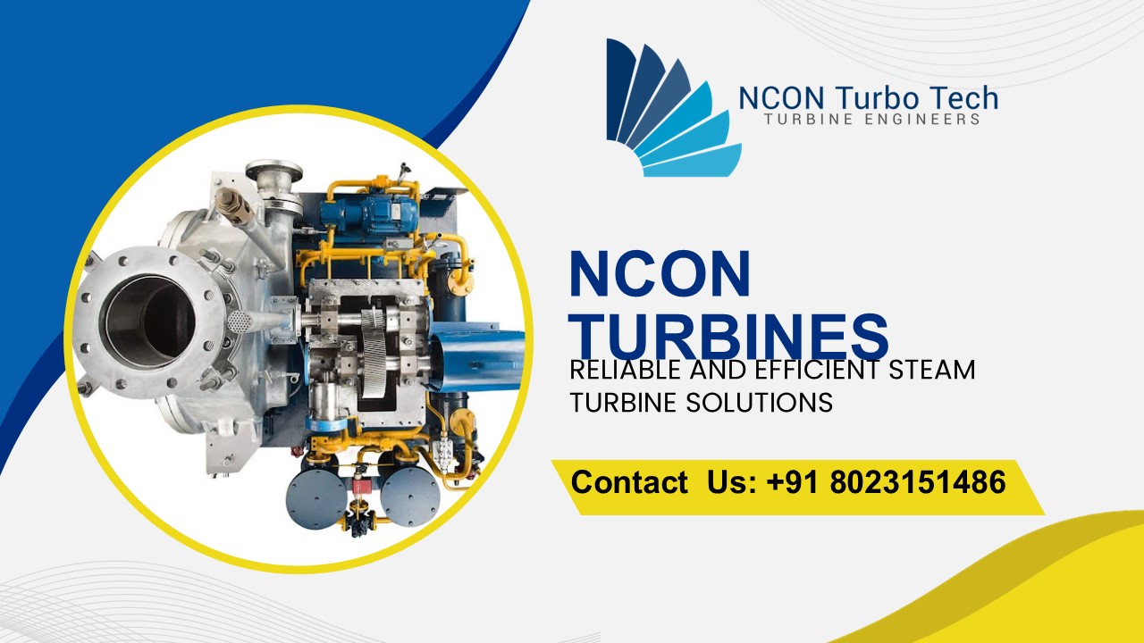 Steam Turbine Manufacturers: The Future of Power Generation – Nconturbines.com