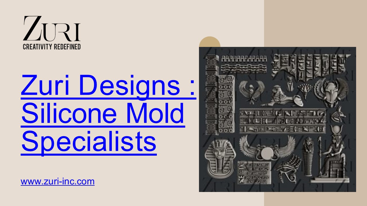 Zuri Designs - Silicone Mold Specialists