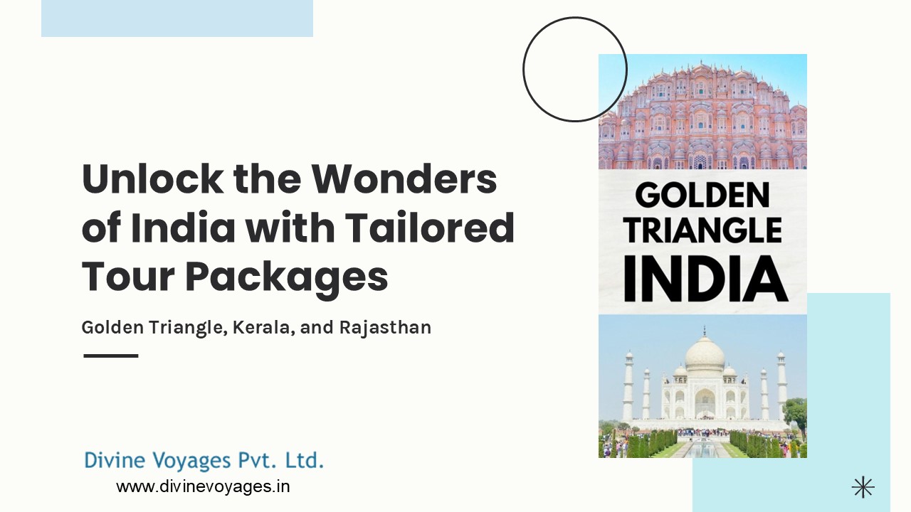 Golden Triangle, Kerala, and Rajasthan Tour Packages