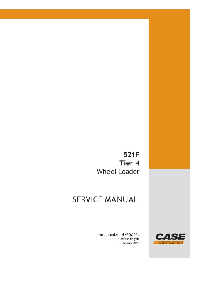 CASE 521F Tier 4 Wheel Loader Service Repair Manual Instant Download