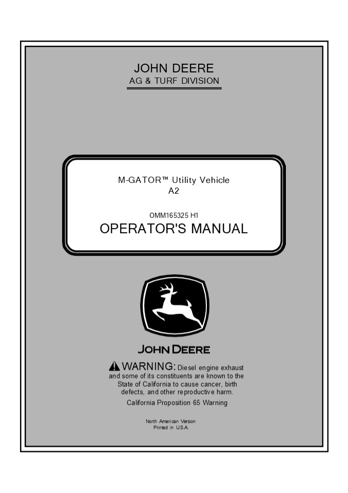 John Deere A2 M-GATOR™ Utility Vehicle Operator’s Manual Instant Download (PIN030001-) (Publication No.OMM165325)