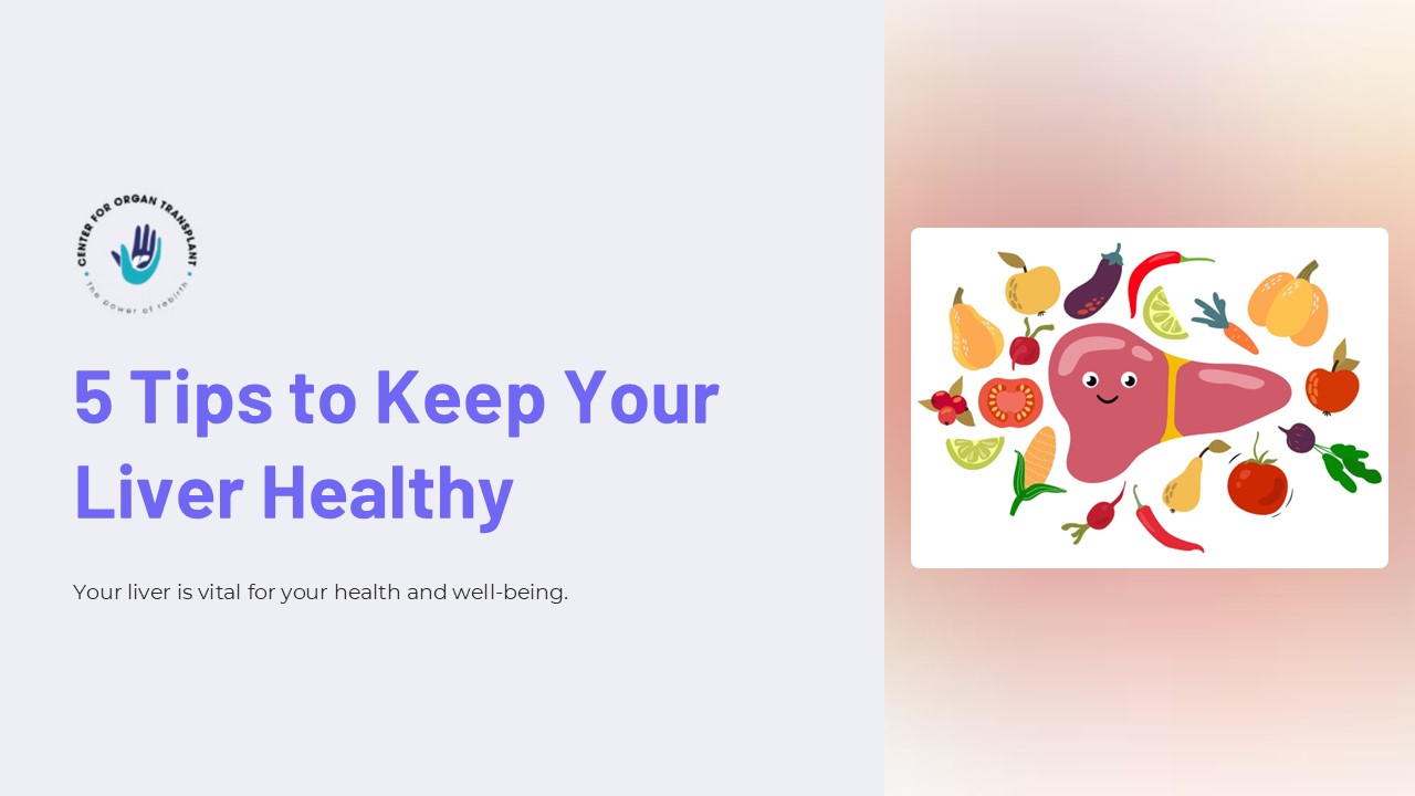 5 Tips to keep your Liver Healthy. presentation | free to download