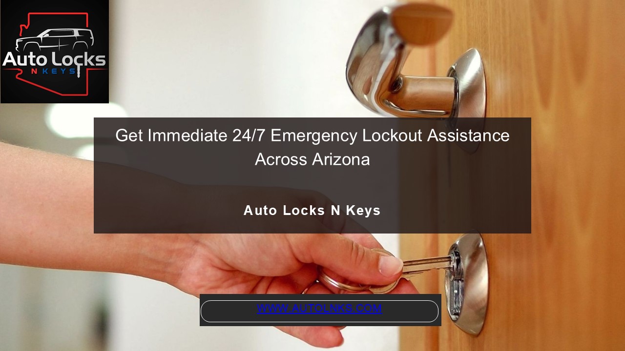Rapid Response Emergency Lockout Service in Arizona: Available Anytime