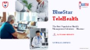 The Best Population Health Management Solutions – Bluestar (7)