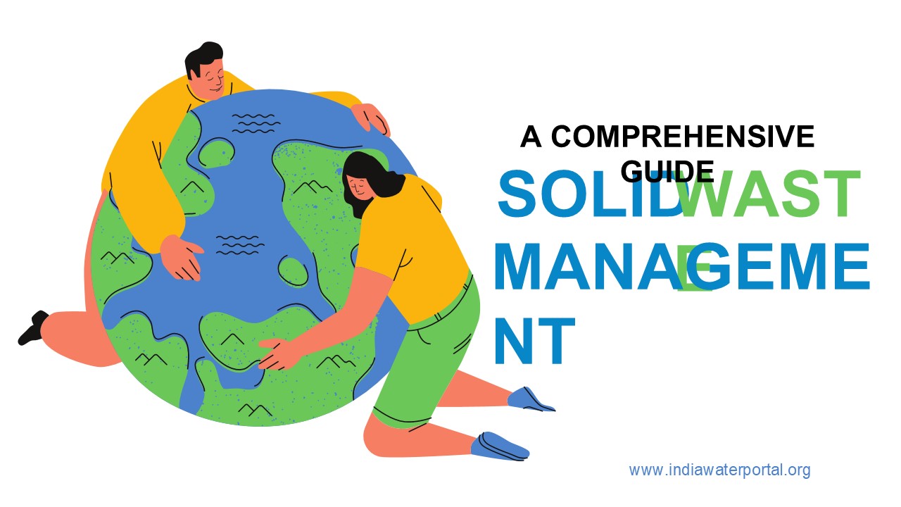 Solid Waste Management A Comprehensive Guide (1)