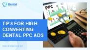 Tips for High-Converting Dental PPC Ads