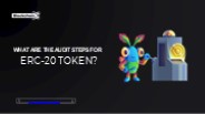 What are the Audit Steps for ERC-20 Token?