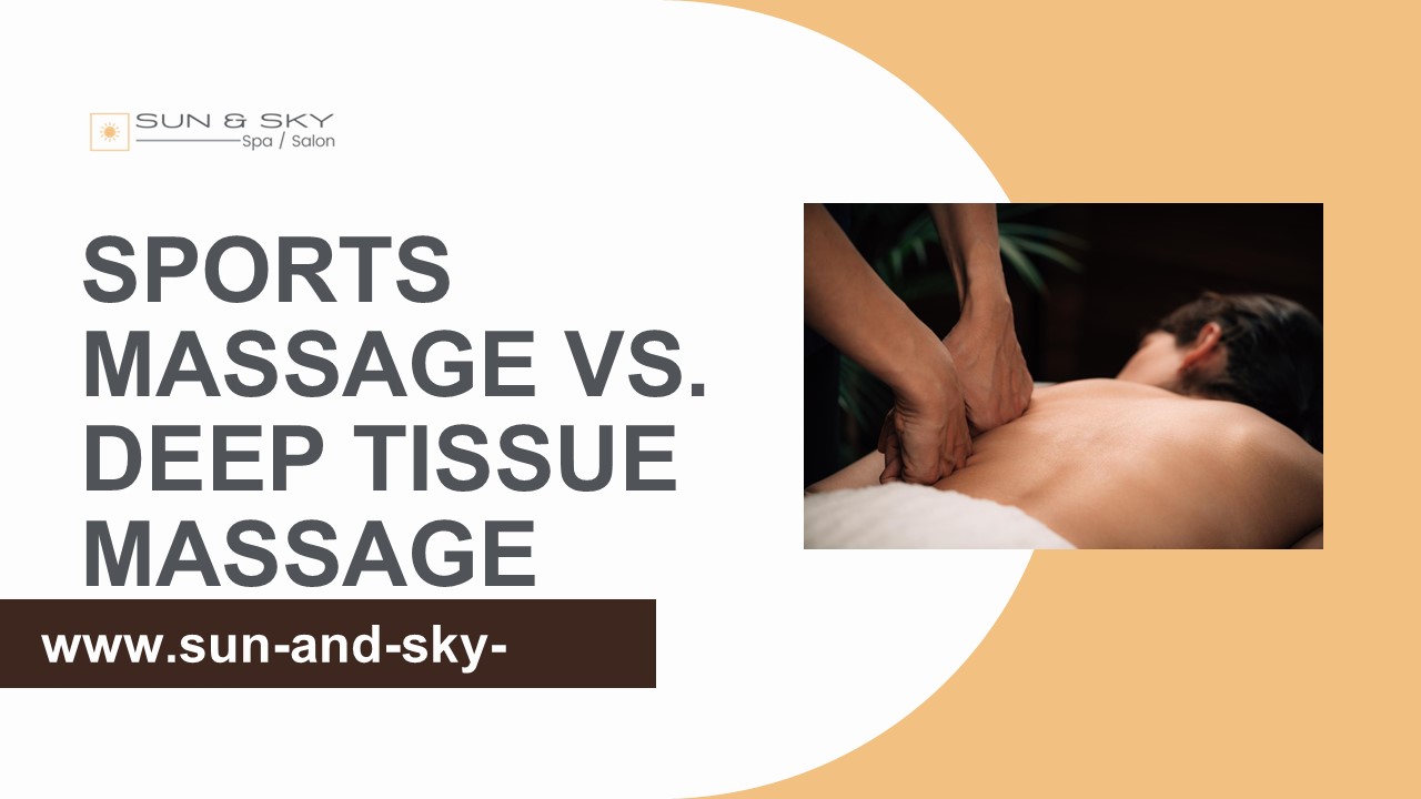 Sports Massage Vs. Deep Tissue Massage