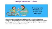 Paralyzed Patients' At-Home Care