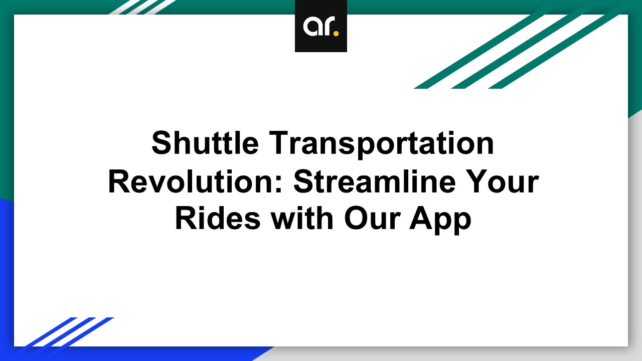 Shuttle Transportation Service App