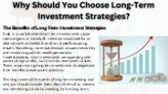 Why Should You Choose Long-Term Investment Strategies?