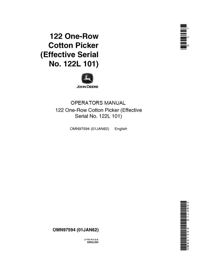 John Deere 122 One-Row Cotton Picker (Effective Serial No.122L 101) Operator’s Manual Instant Download (Publication No.OMN97594)