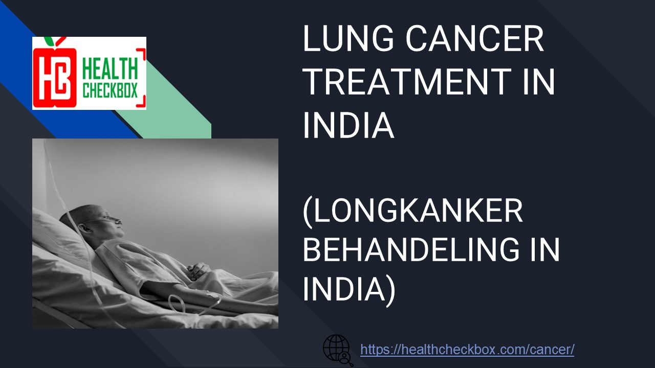 Lung Cancer treatment In India