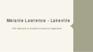 Melanie Lawrence - Lakeville - A Multiskilled Mastermind