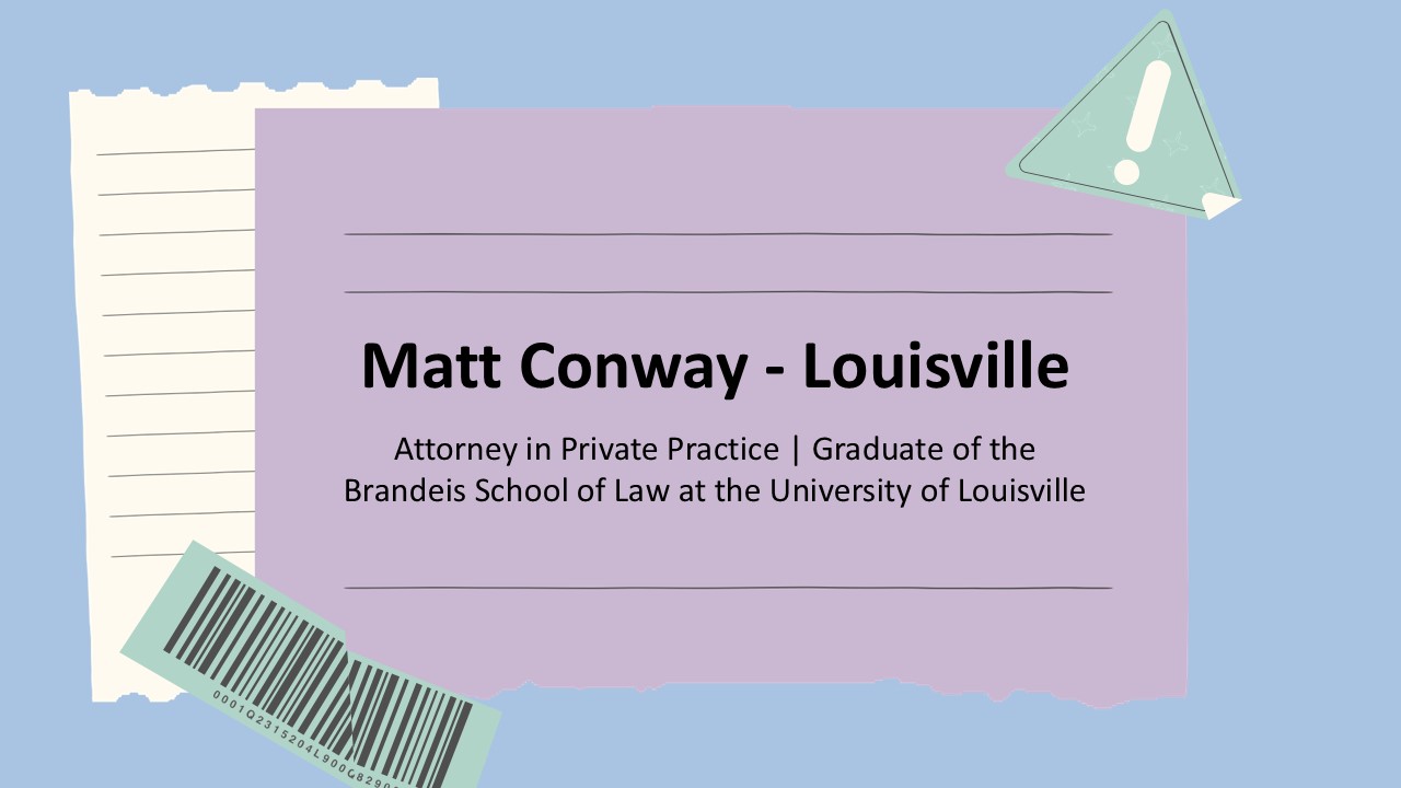 Matt Conway - A Revolutionary Thinker - Louisville, Kentucky