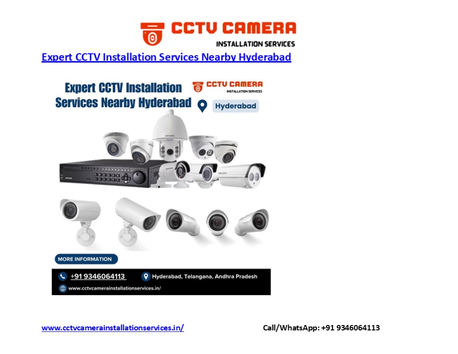Expert CCTV Installation Services Nearby Hyderabad