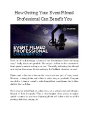 How Getting Your Event Filmed Professional Can Benefit You