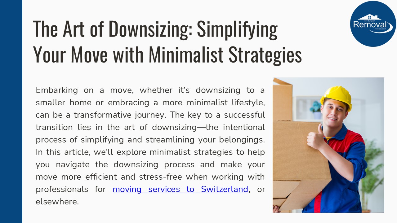 The Art of Downsizing: Simplifying Your Move with Minimalist Strategies ...