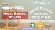 Moses Baskets for Baby
