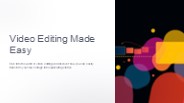 Video-Editing-Made-Easy