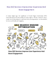 How SEO Services Improve User Experience And Boost Engagement