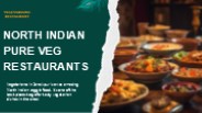 North Indian Pure Veg Restaurants