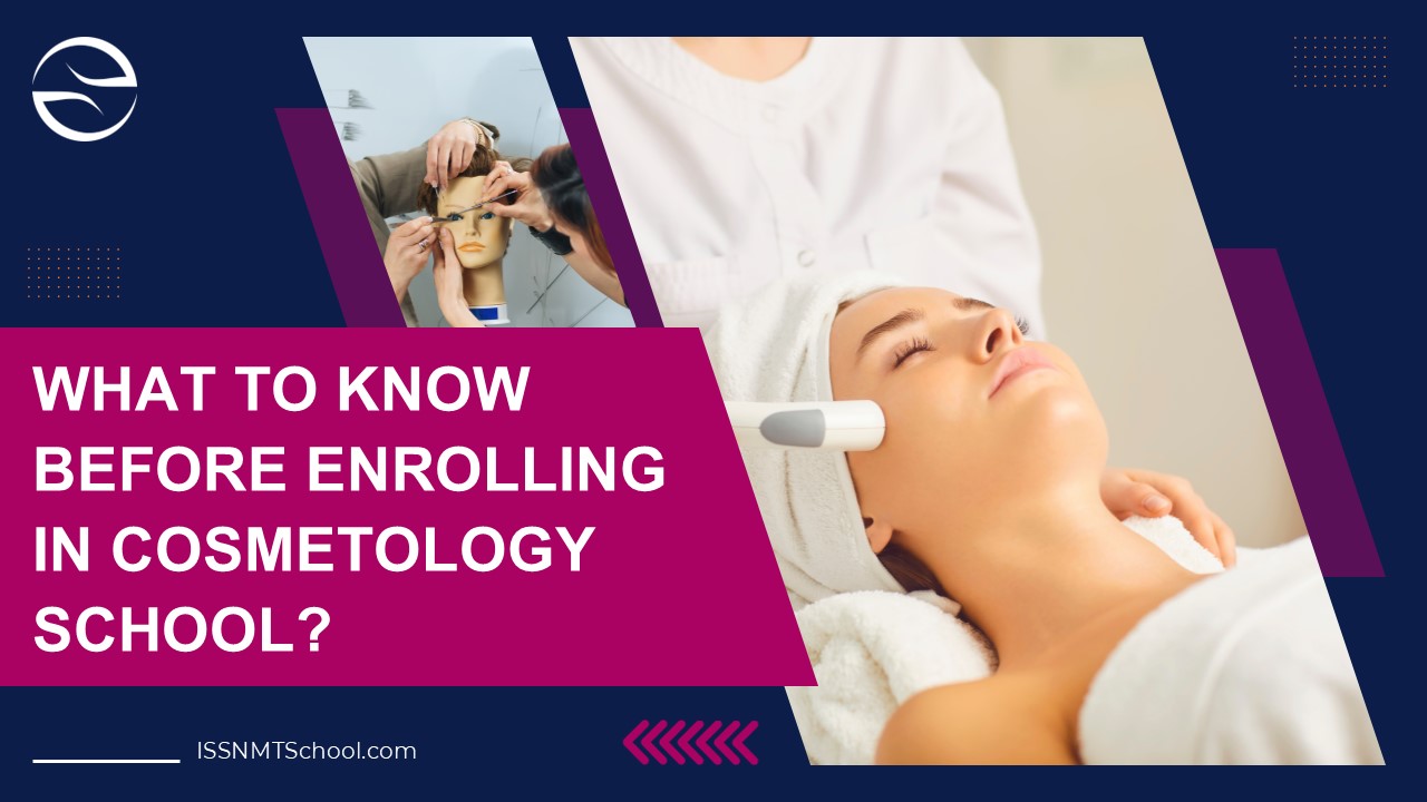 What to Know Before Enrolling in Cosmetology School