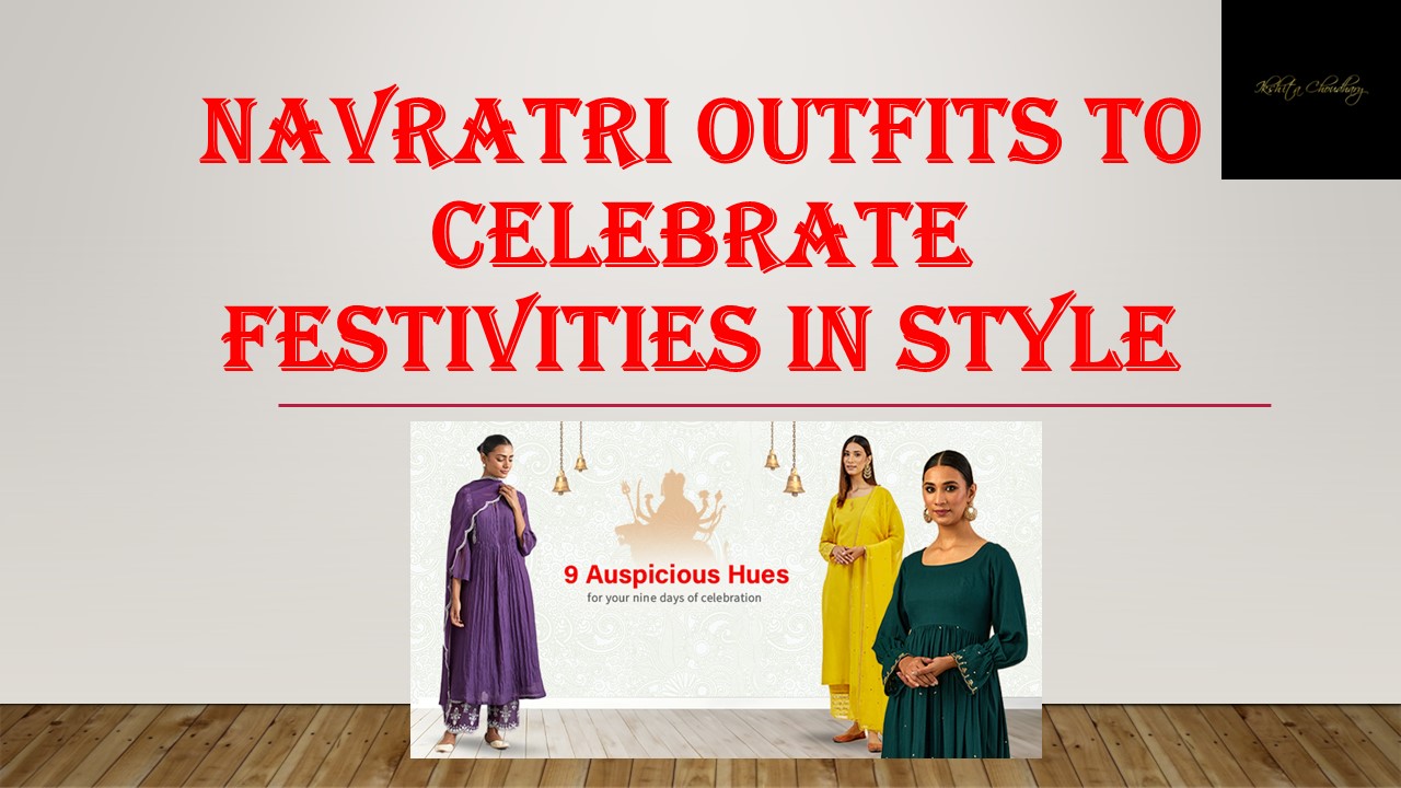 Navratri Outfits