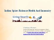 Indian Spices Enhance Health And Immunity