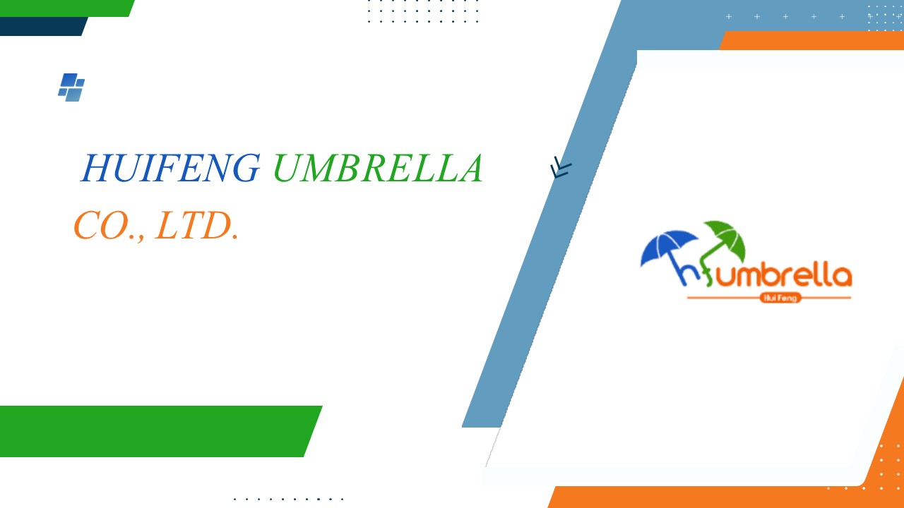 HUIFENG UMBRELLA CO., LTD.