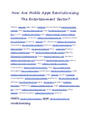 How Are Mobile Apps Revolutionizing The Entertainment Sector?