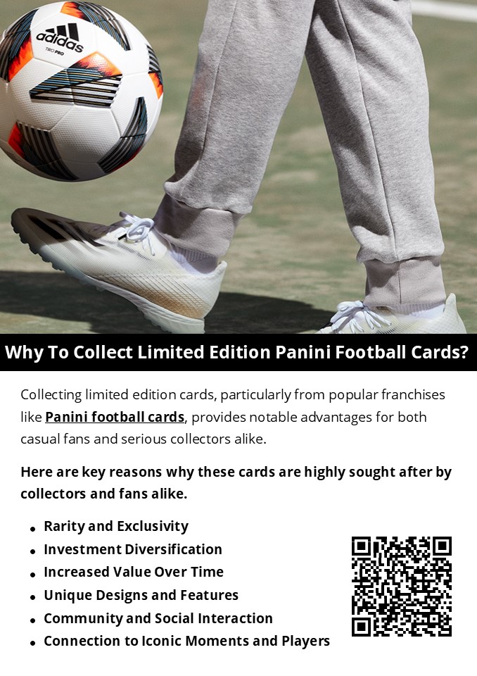 Why To Collect Limited Edition Panini Football Cards?