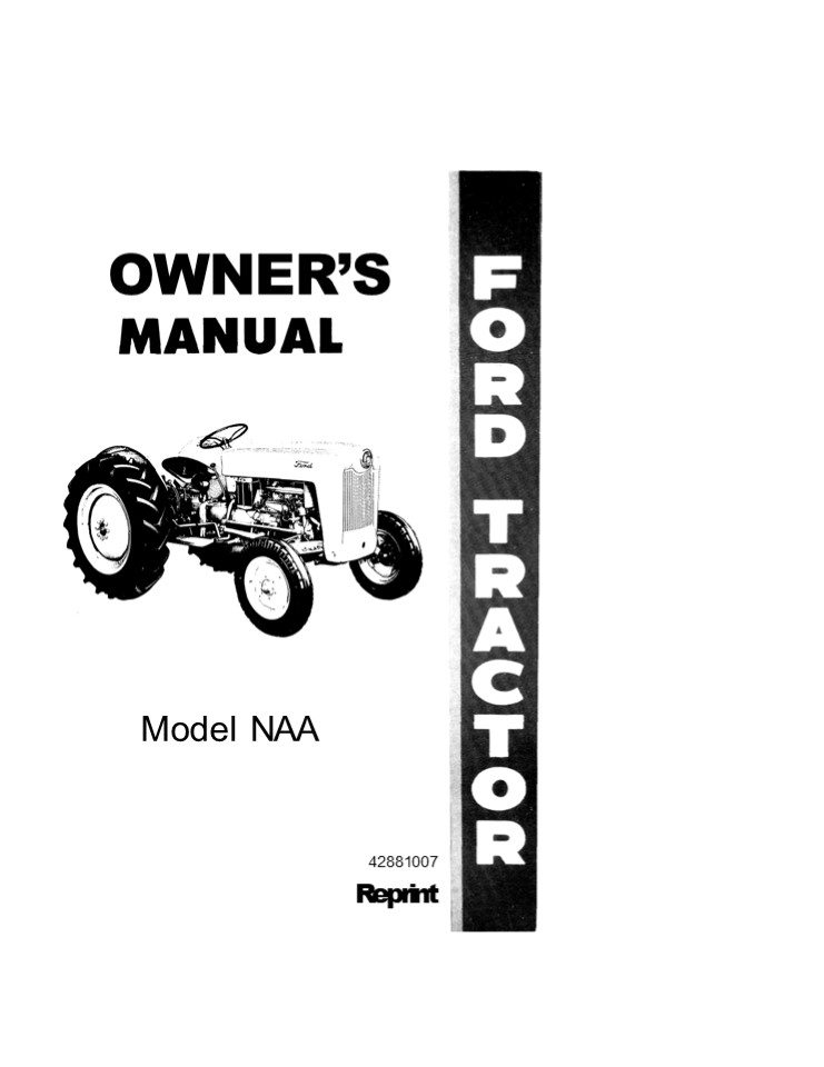 Ford NAA Tractor Owners Manual Instant Download (Publication No.42881007)