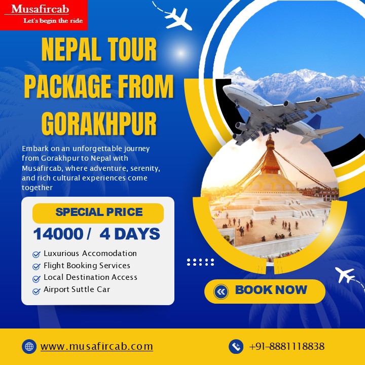 Gorakhpur to Nepal Tour Packages