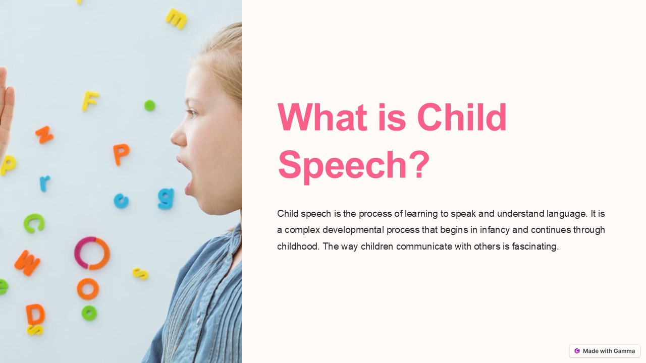 What is child speech?