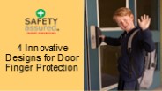 4 Innovative Designs for Door Finger Protection