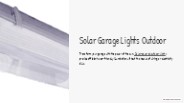Solar powered shed lights with battery