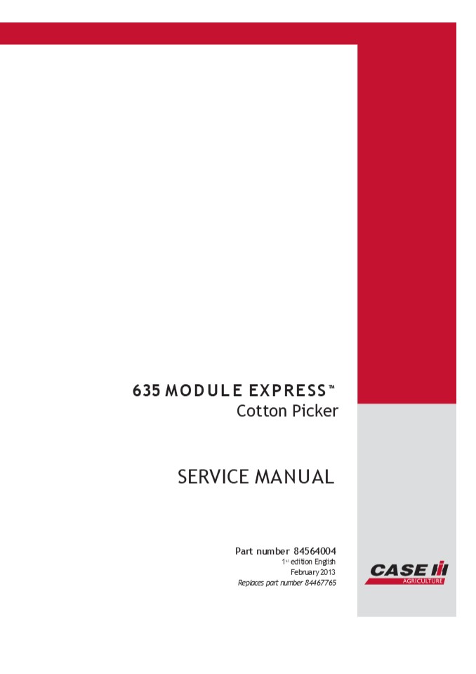 CASE IH 635 MODULE EXPRESS Cotton Picker Service Repair Manual Instant Download