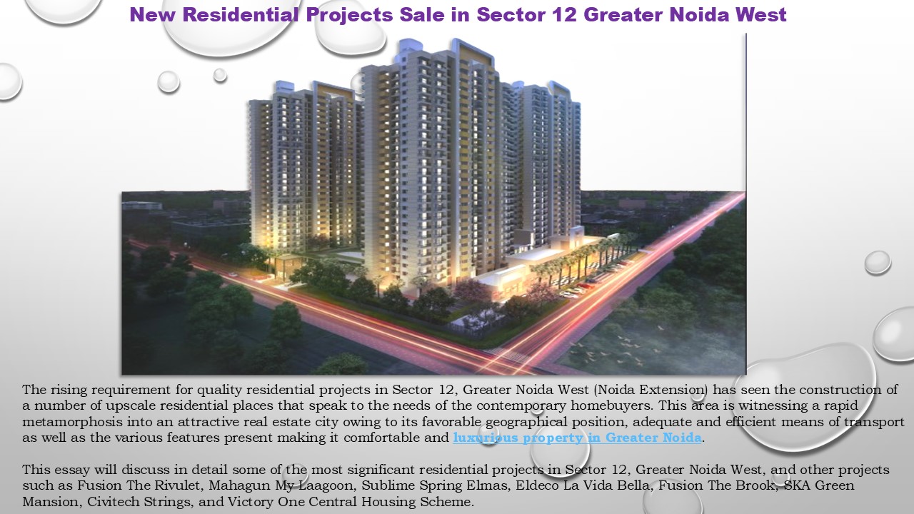 New Residential Projects Sale in Sector 12 Greater Noida West