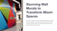 Wall Murals Miami | Binick Imaging
