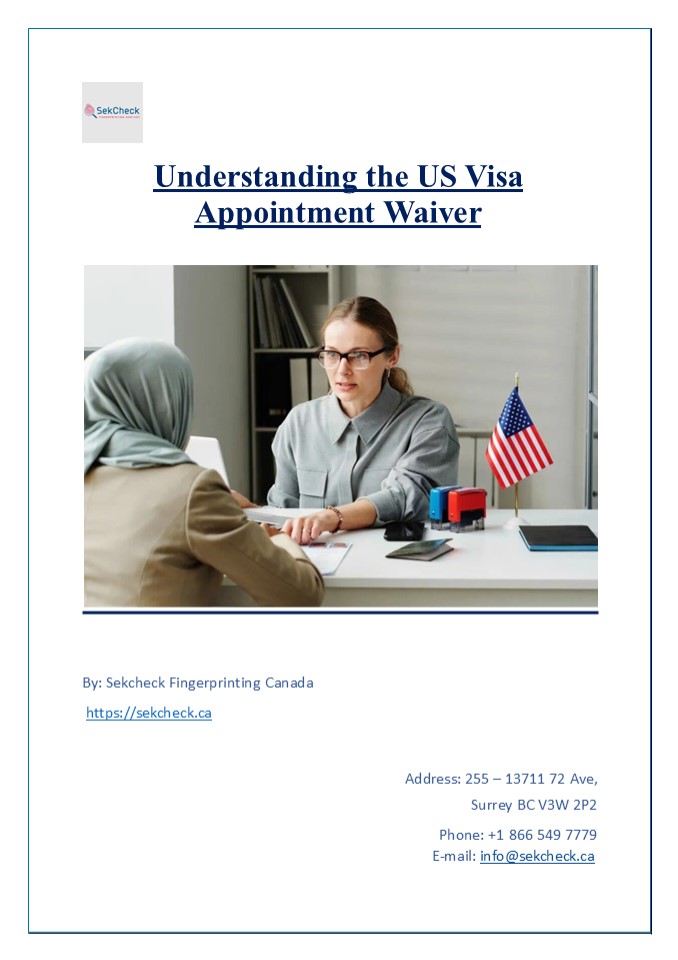 Understanding the US Visa Appointment Waiver