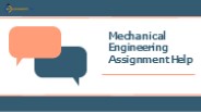 Mechanical Engineering Assignment Help | Myassignmentpro (1)