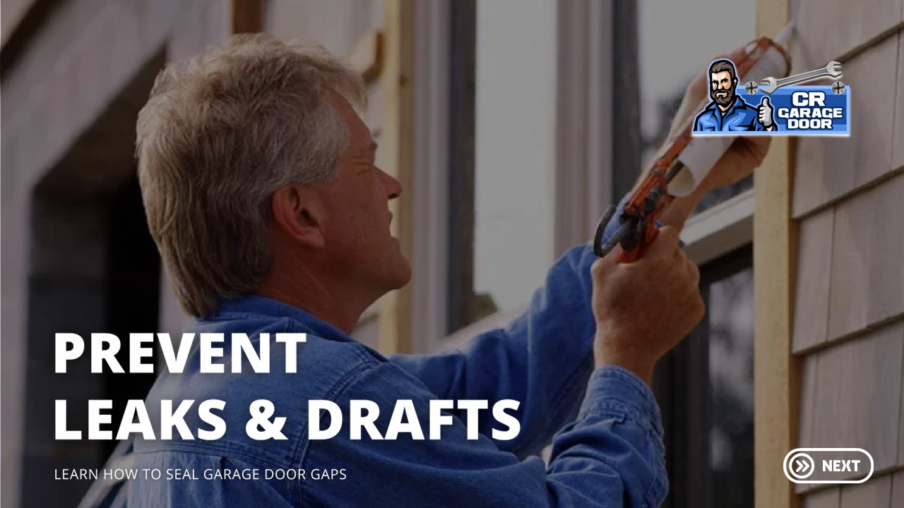 PPT Prevent Leaks & Drafts Learn How to Seal Garage Door Gaps