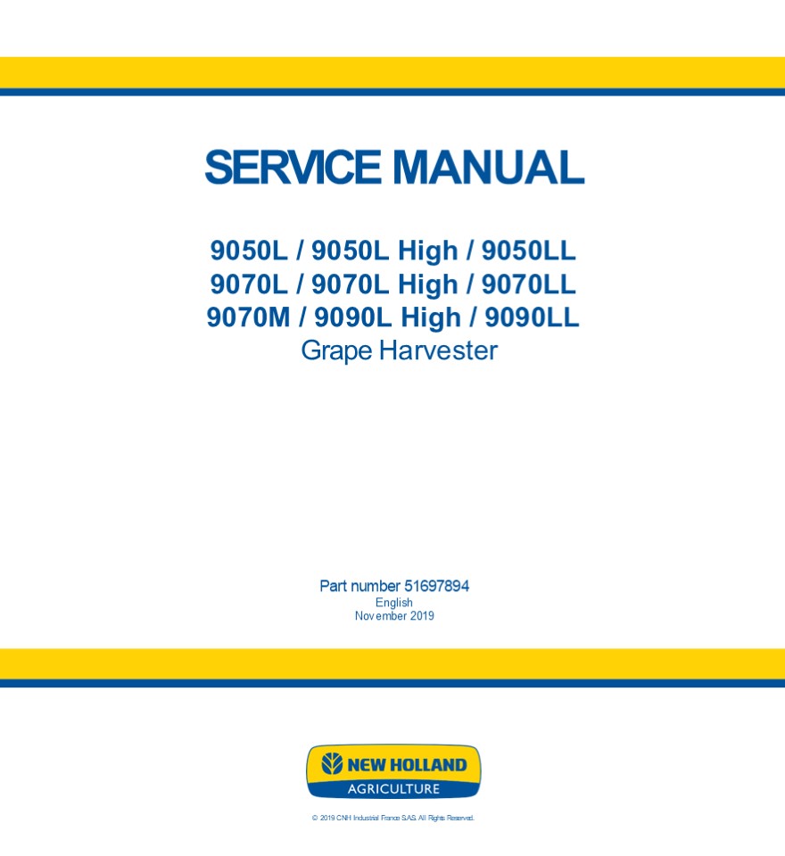 New Holland 9050L High Grape Harvester Service Repair Manual Instant Download