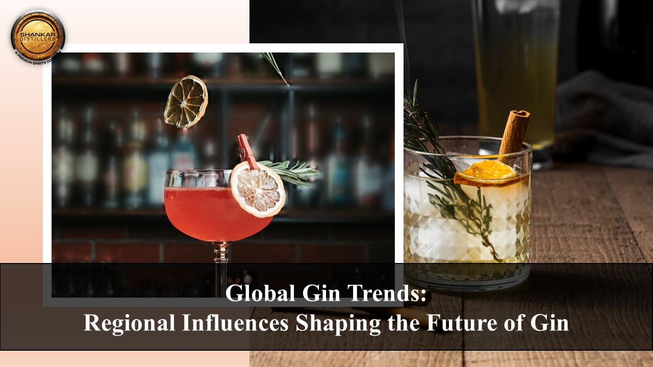 The Evolution of Gin Across Regions