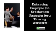 Employee Job Satisfaction
